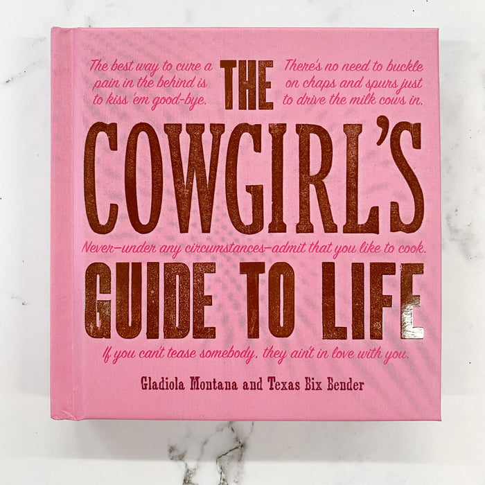 A Cowgirl's Guide to Life Book - Lyla's: Clothing & Gifts - Online and Rockwall Texas Boutique