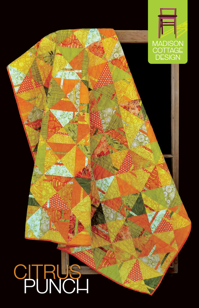 Citrus Punch Quilt Pattern by Madison Cottage Design