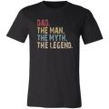 Dad The Man The Myth The Legend T-Shirt Black