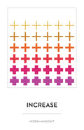 Increase Quilt Pattern by Modern Handcraft