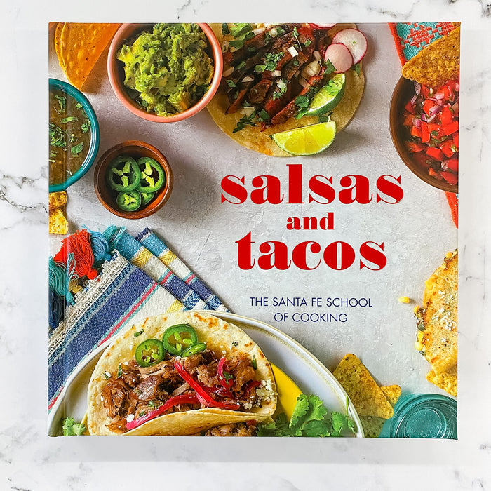 Salsas and Tacos, new edition: The Santa Fe School of Cooking - Lyla's: Clothing & Gifts - Online and Rockwall Texas Boutique