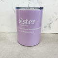 Sister Definition Tumbler - Lyla's: Clothing & Gifts - Online and Rockwall Texas Boutique