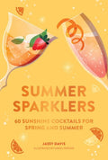 Summer Sparklers - Cocktail Recipe Book