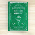 The Curious Bartender's Guide to Gin: How to appreciate gin from still to serve - Lyla's: Clothing & Gifts - Online and Rockwall Texas Boutique
