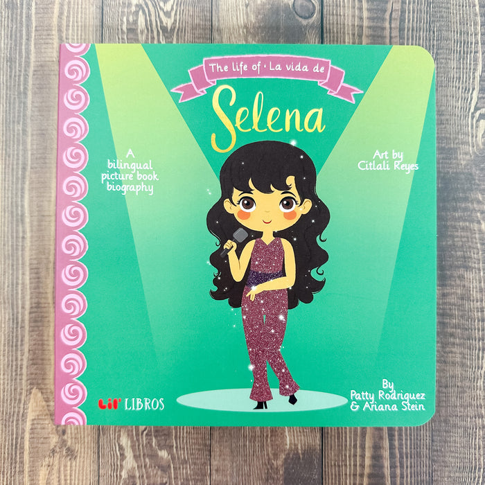 The Life of - La Vida De Selena (English and Spanish Edition) - Lyla's: Clothing & Gifts - Online and Rockwall Texas Boutique
